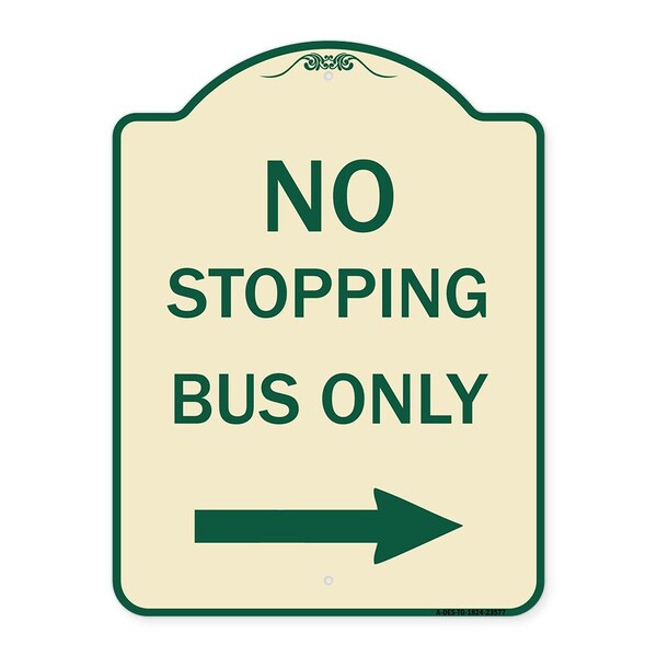 Signmission No Stopping Bus with Arrow Right Heavy-Gauge Aluminum Architectural Sign, 24" x 18", TG-1824-23577 A-DES-TG-1824-23577 - main